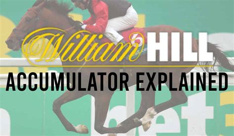 william hill accumulator tips|William Hill Accumulator Explained .
